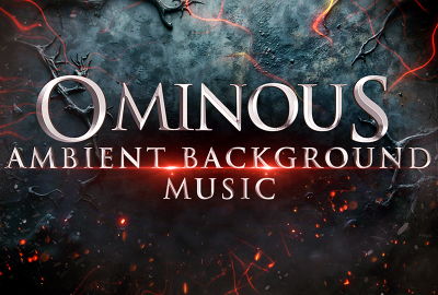 Ominous Ambient Background Music main cover image